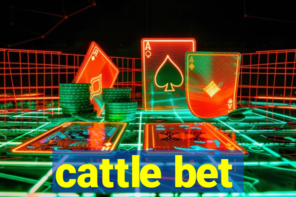 cattle bet