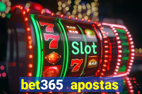 bet365 apostas online futebol