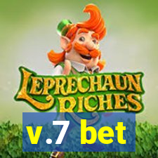 v.7 bet