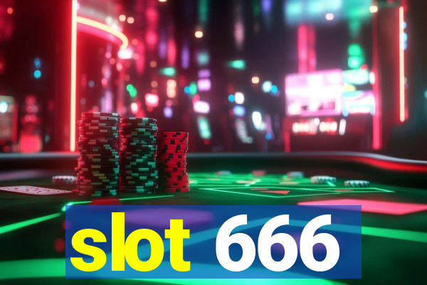 slot 666