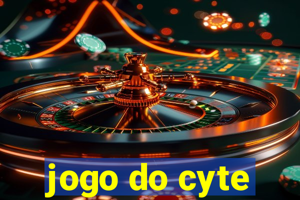 jogo do cyte