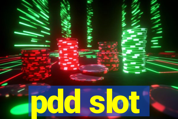 pdd slot