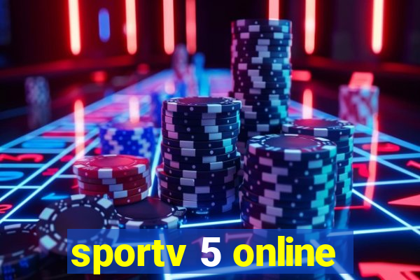 sportv 5 online