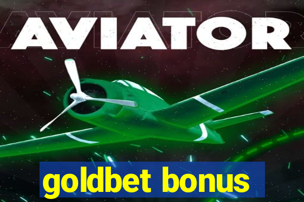 goldbet bonus