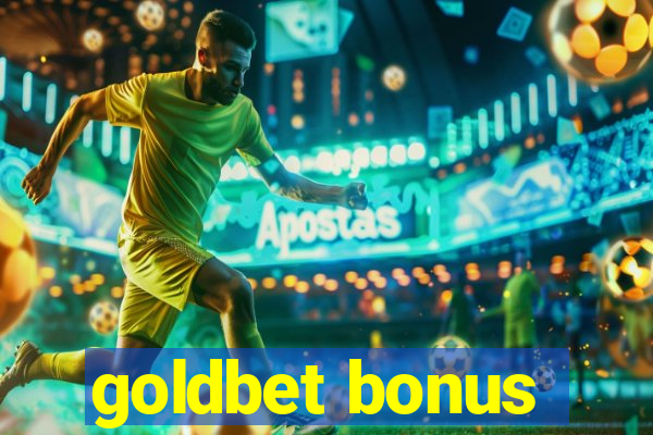 goldbet bonus