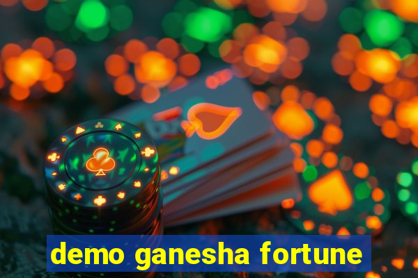 demo ganesha fortune