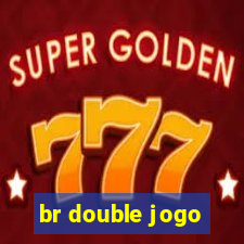 br double jogo