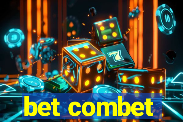 bet combet