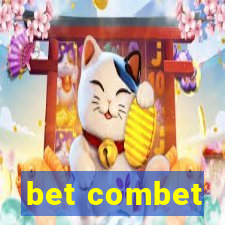 bet combet