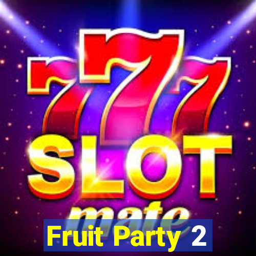 Fruit Party 2