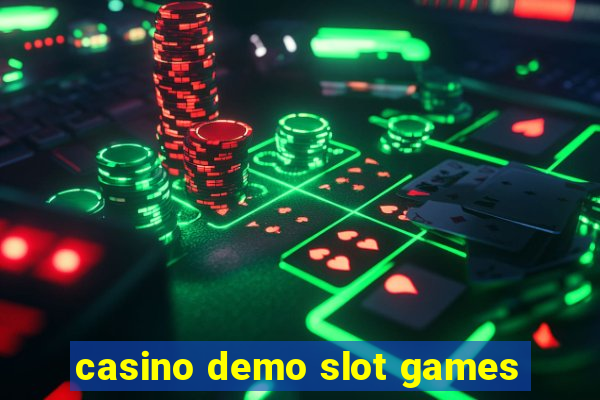 casino demo slot games