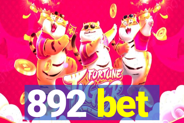 892 bet