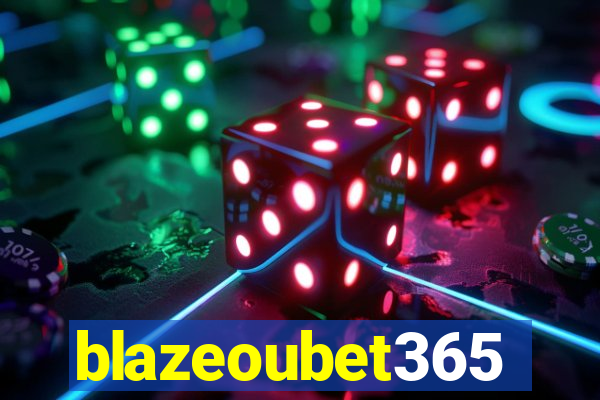 blazeoubet365