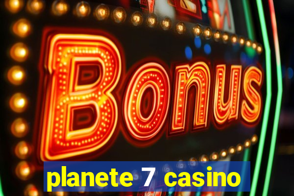 planete 7 casino