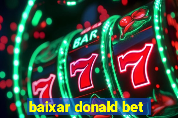 baixar donald bet