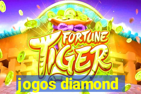 jogos diamond