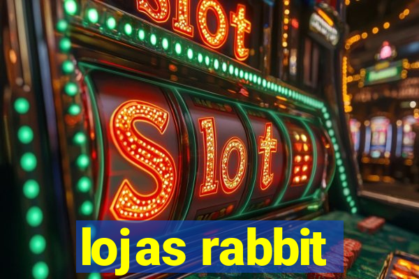 lojas rabbit