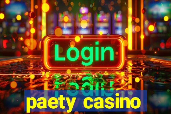 paety casino