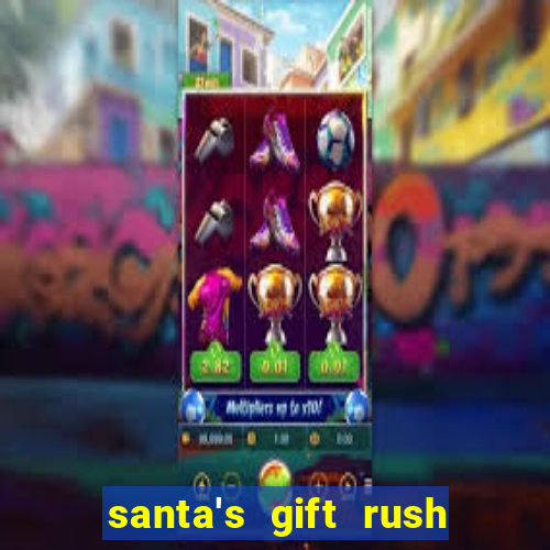 santa's gift rush demo pg