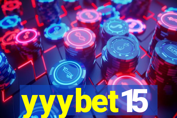 yyybet15