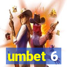 umbet 6