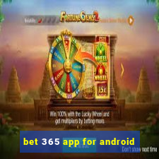 bet 365 app for android