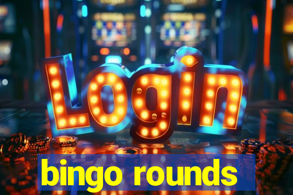 bingo rounds