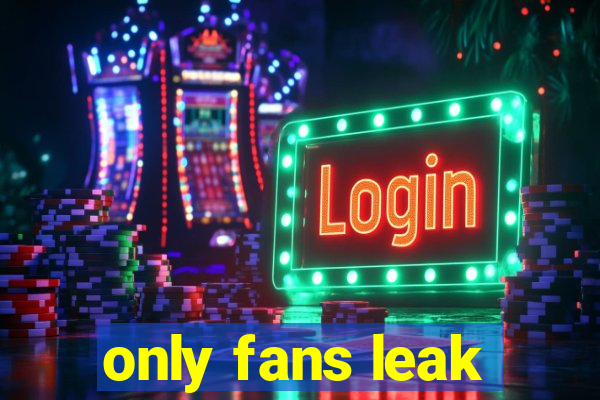 only fans leak