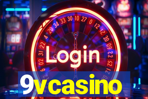 9vcasino