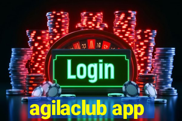 agilaclub app