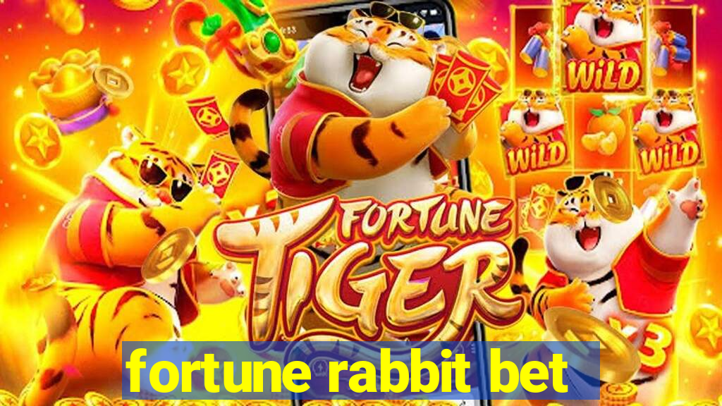 fortune rabbit bet