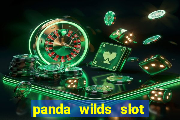 panda wilds slot free play