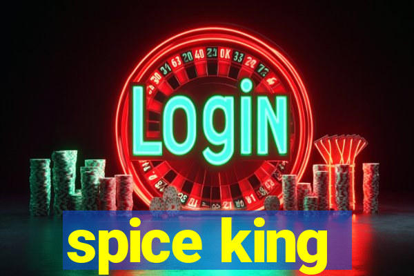 spice king