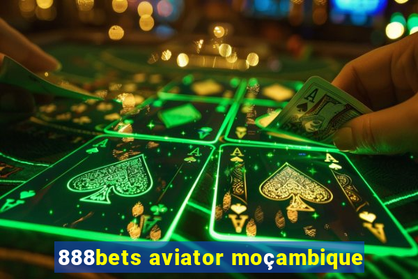 888bets aviator moçambique