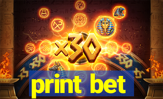 print bet