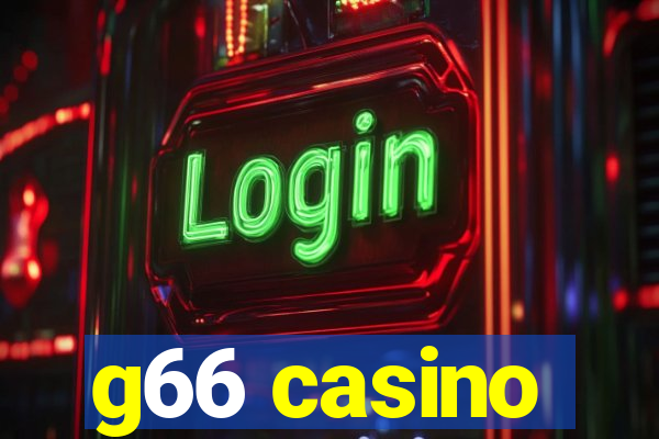 g66 casino