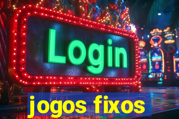 jogos fixos