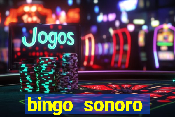 bingo sonoro educa??o infantil