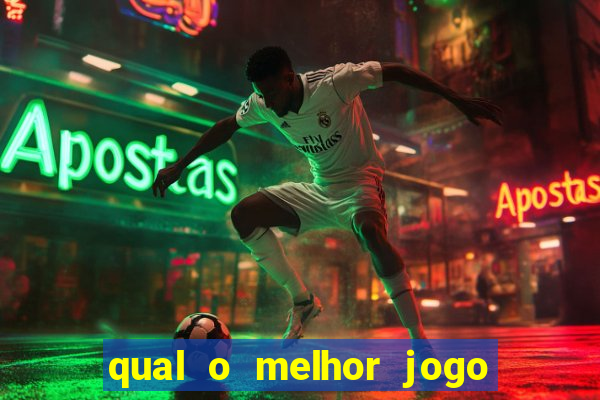 qual o melhor jogo que dá dinheiro