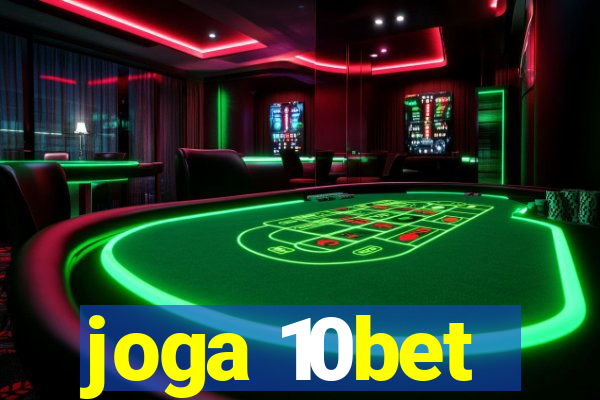 joga 10bet