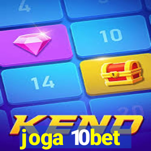 joga 10bet