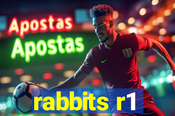 rabbits r1