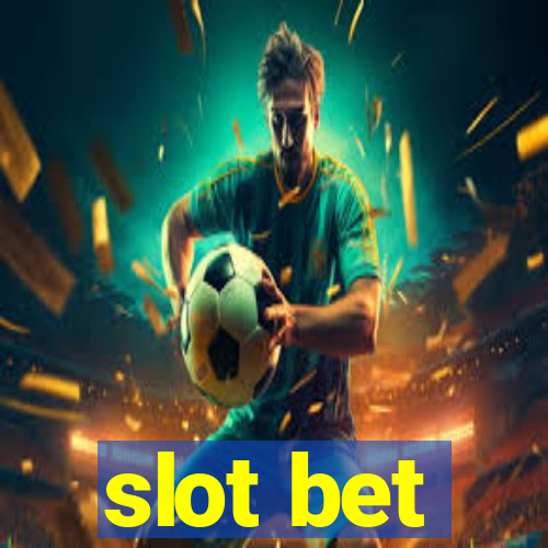 slot bet