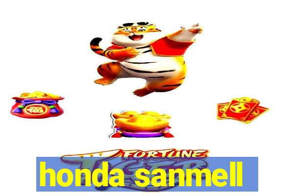 honda sanmell