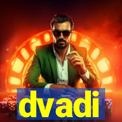 dvadi