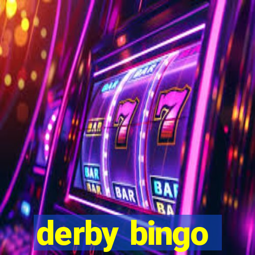 derby bingo