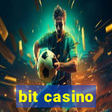 bit casino