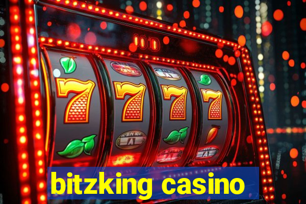 bitzking casino