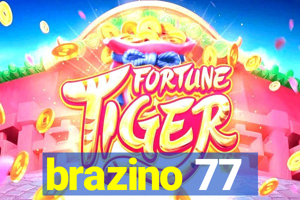 brazino 77