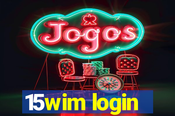 15wim login